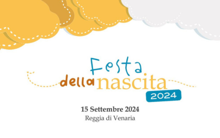 [SAVE THE DATE] Alla Reggia di Venaria ritorna la Festa della Nascita dedicata all’arrivo delle nuove vite